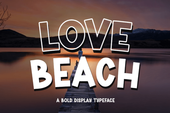 Love Beach: A Playful Font for Joyful Branding