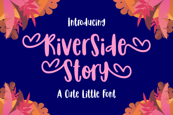 Riverside Story: A Whimsical Font for Modern Branding