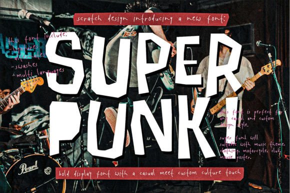 Super Punk: The Display Font with a Custom Culture Edge