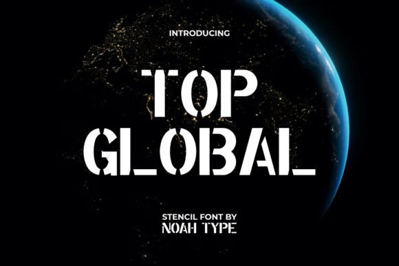 Top Global: The Stencil Font with Military Precision for Bold Brands